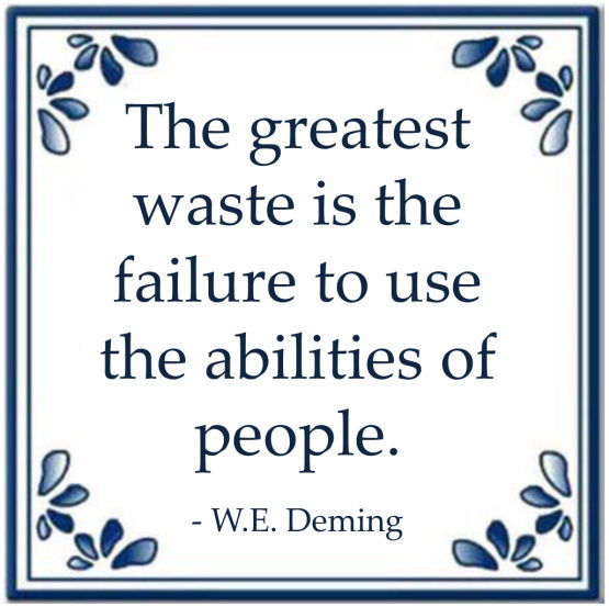greatest waste deming failure quote